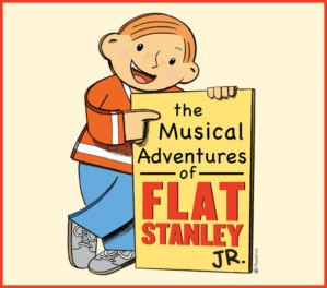 THE MUSICAL ADVENTURES OF FLAT STANLEY JR.