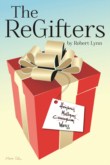 THE REGIFTERS