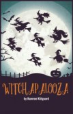 WITCHAPALOOZA
