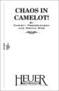 CHAOS IN CAMELOT!