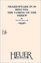 TAMING OF THE SHREW - SHAKESPEARE IN 30 MINUTES